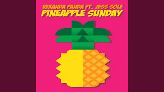 Pineapple Sunday (feat. Jess Sole)