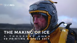 3D printing a spacesuit - The making of ICE