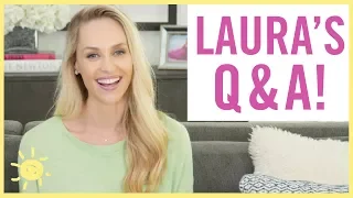 STYLE & BEAUTY | Laura's Q & A!