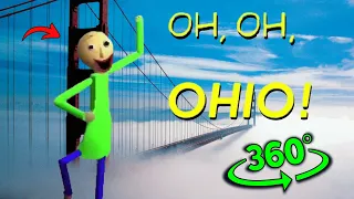 oh oh ohio baldi in 360 video | VR / 8K (oh oh ohio meme)