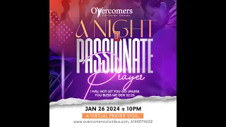 Overcomers Night Vigil