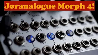 My Holidays with Morph 4 - Joranalogue's Dimensional Modulation Array
