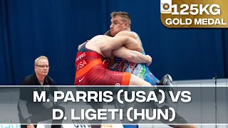 Gold Medal • FS 125Kg • Mason Mark PARRIS (USA) vs. Daniel LIGETI (HUN)