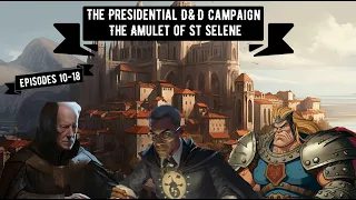 The Presidential D&D Campaign - Movie 2