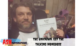 Gef  the  Talking  Mongoose in 1931 | Ash Supernatural