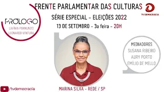 PRÓLOGO - SÉRIE ESPECIAL - ELEIÇÕES 2022 - FRENTE PARLAMENTAR DAS CULTURAS - 13/09/2022