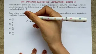 UERJ – 2º EXAME DE QUALIFICAÇÃO 2024 – QUESTÃO 30 (matemática básica)