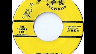 The Shades LTD -  Frog Hunt On Mars