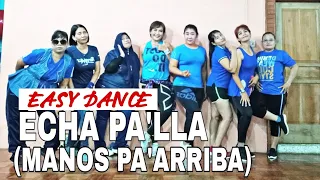 Easy Dance | ECHA PA'LLA | Pitbull | Dembow | Choreography