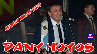 Dany Hoyos en Estadio Mailin 2023   20 05 23