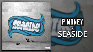 P Money - Seaside (Official Music Video) | NoPixel