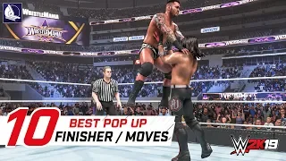 WWE 2K19 Top 10 Greatest Pop-up Finishers & Moves