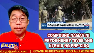 COMPOUND NAMAN NI PRYDE HENRY TEVES ANG NI-RAID NG PNP-CIDG
