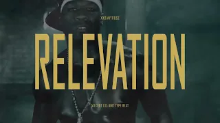 [FREE] 50 Cent x G-Unit x 2000s Type Beat 2023 - "Relevation" (prod. by xxDanyRose)