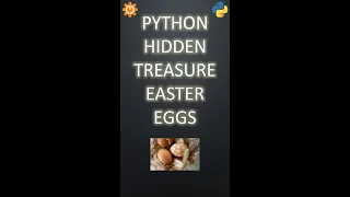 Python Secret Treasure Hidden Easter Eggs #youtube #shorts #python #programming #coding