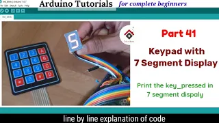 Arduino Keypad with 7 Segment Display | How to print Keypad values in 7 segment display with code