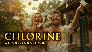 They Could Lose Everything For Dirty Money | Great Comedy For Tonight "chlorine" | Free Family Movie