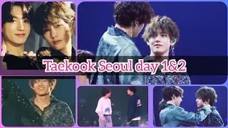 Taekook - 5th muster /magic shop in Seoul /day 1&2 moments 2019