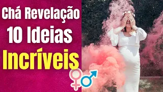 CHÁ REVELAÇÃO | 10 IDEIAS CRIATIVAS PARA REVELAR O SEXO DO BEBÊ DE FORMA DIVERTIDA