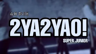 SUB INDO | Super Junior (슈퍼 주니어) '2YA2YAO!'
