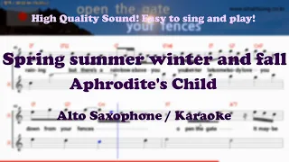 Spring summer winter and fall - Aphrodite's Child (Alto Saxophone Sheet Music Bb Key / Karaoke)