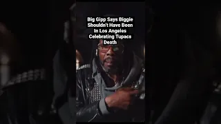 Big Gipp Says Biggie Shouldn’t Have Been In Los Angeles Celebrating Tupacs Death #biggie #2pac #fyp