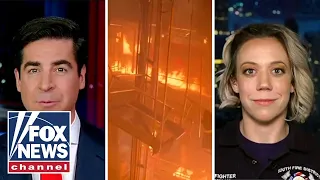 Firefighter Kori Kelly tells Jesse Watters 'this job isn't for the weak'