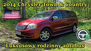 2014 Chrysler Town & Country -  Luksusowy rodzinny autobus