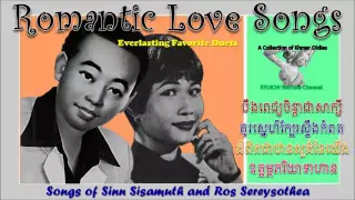 Songs of Sinn Sisamuth and Ros Sereysothea - Everlasting Favorites Duets 2