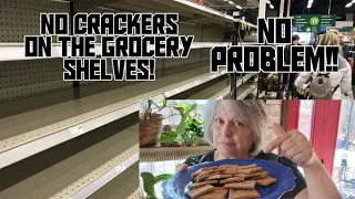 Old Fashion Soda Crackers// Empty shelves , no problems!