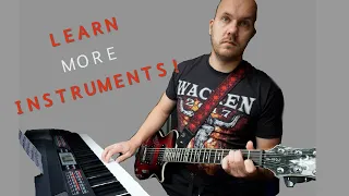 How to learn multiple Instruments (Benefits and Practice Routine)