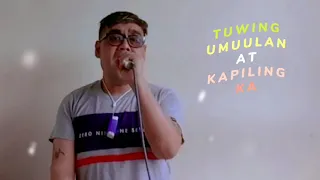 TUWING UMUULAN AT KAPILING KA (karaoke)