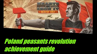 HOI4 Poland peasants revolution achievement guide (no step back)