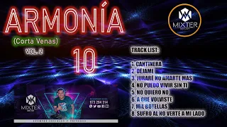 Armonía 10 Mix-Vol. 2 -(Corta Venas)- Especial San Valentin