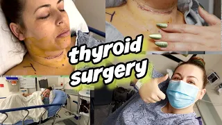 Thyroid Surgery Vlog