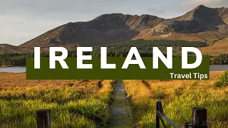 First Time to IRELAND Travel Tips