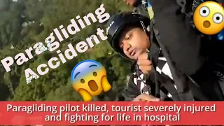 Paragliding Accident ! Pilot killed and Tourist severely injured RIP. #ParaglidingCrashhttp