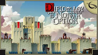 Diplomacy is Not an Option - (Stronghold Building Game)