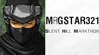 MrGSTAR321 Silent Hill Games Mega Marathon (Gstar Marathon) [Games in description]