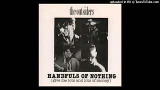 The Outsiders - Love you to death
