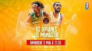 US Monastir (Tunisia) v AS Douanes (Senegal) -Full Game - #BAL4 - Sahara Conference