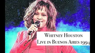 Whitney Houston - Live in Buenos Aires 1994 - REMASTERED