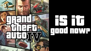 GTA4 has come back, is it good now?