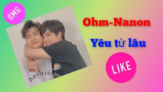 [Vietsub] [ohmnanon] Ohm- Nanon yêu nhau từ lúc nào