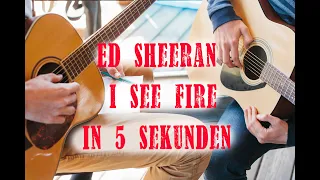 Ed Sheeran - I See Fire | IN 5 SEKUNDEN | GITARRENTUTORIAL | GUITAR
