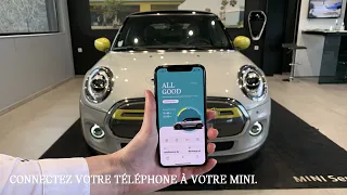 CONNECTEZ VOTRE TÉLÉPHONE À VOTRE MINI - MINI APP.