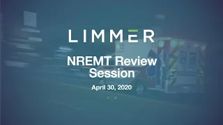 NREMT Review Session 2020