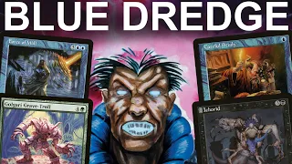 ZOMBIE WIZARDS?! Legacy Blue Dredge. Graveyard Combo with Force of Will, Daze, and Brainstorm! MTG