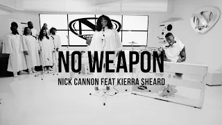 No Weapon - Nick Cannon Feat Kierra Sheard