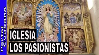 IGLESIA LOS PASIONISTAS ~ VIBORA  ~ HABANA CUBA 2018